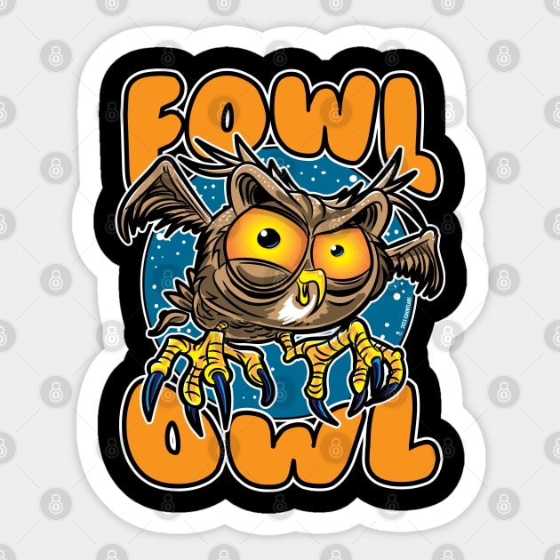 Fowl Owl Sticker by eShirtLabs